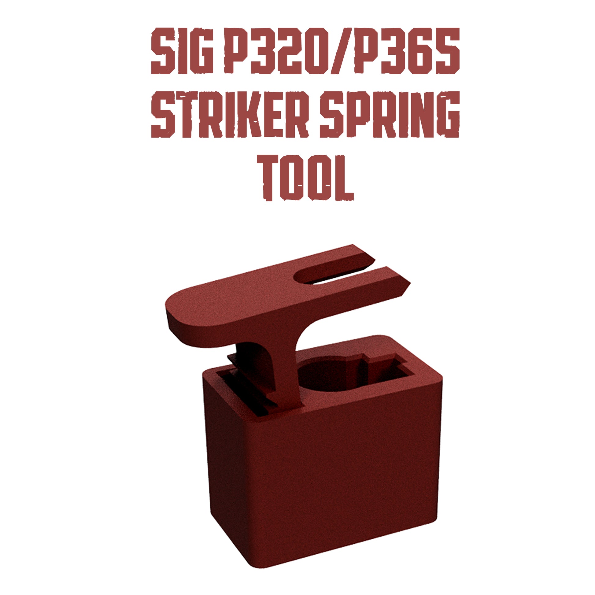 Sig Guy P320/P365 Striker Spring Tool image 0