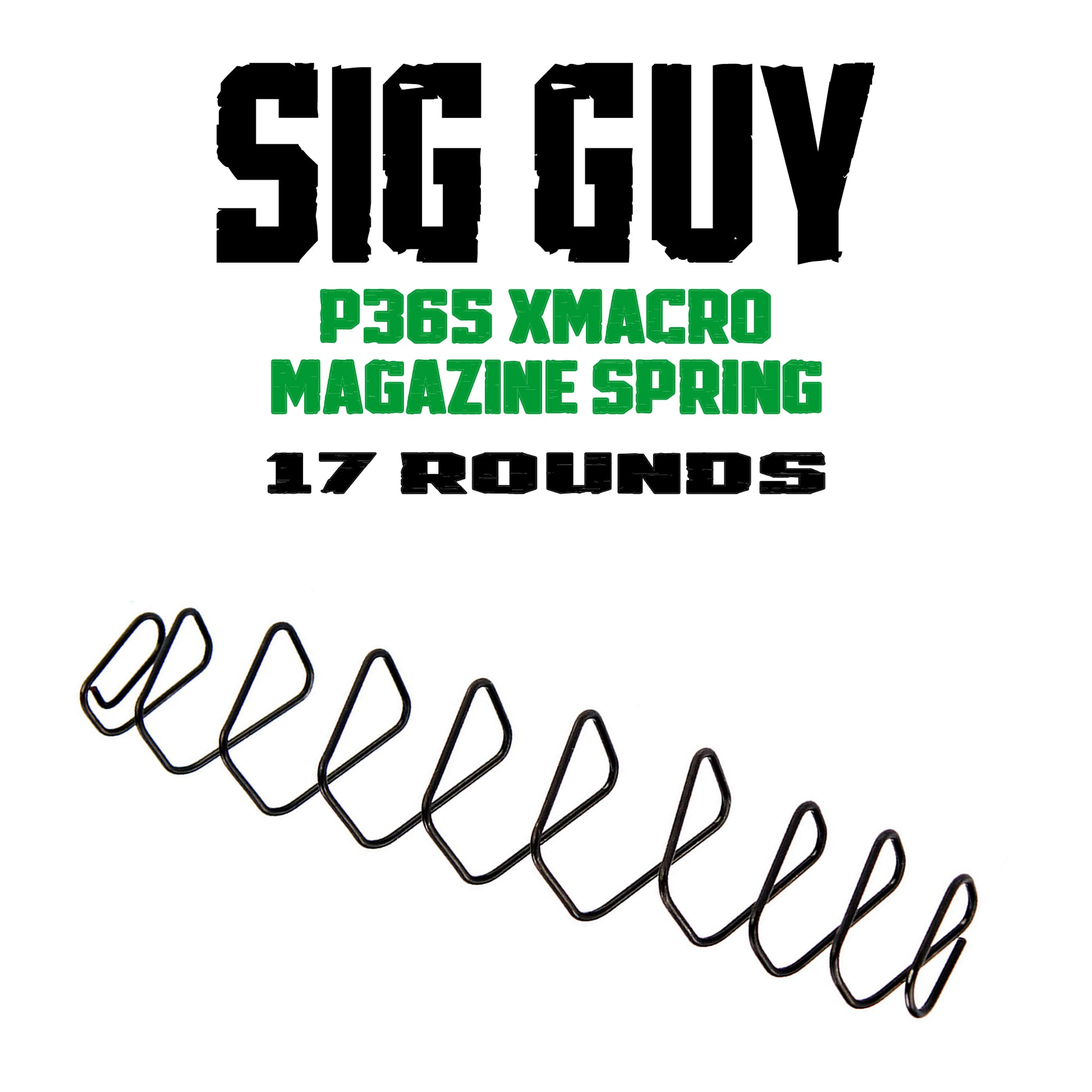 Sig Guy Redesigned P365 XMACRO 17 Round Magazine Spring image 0