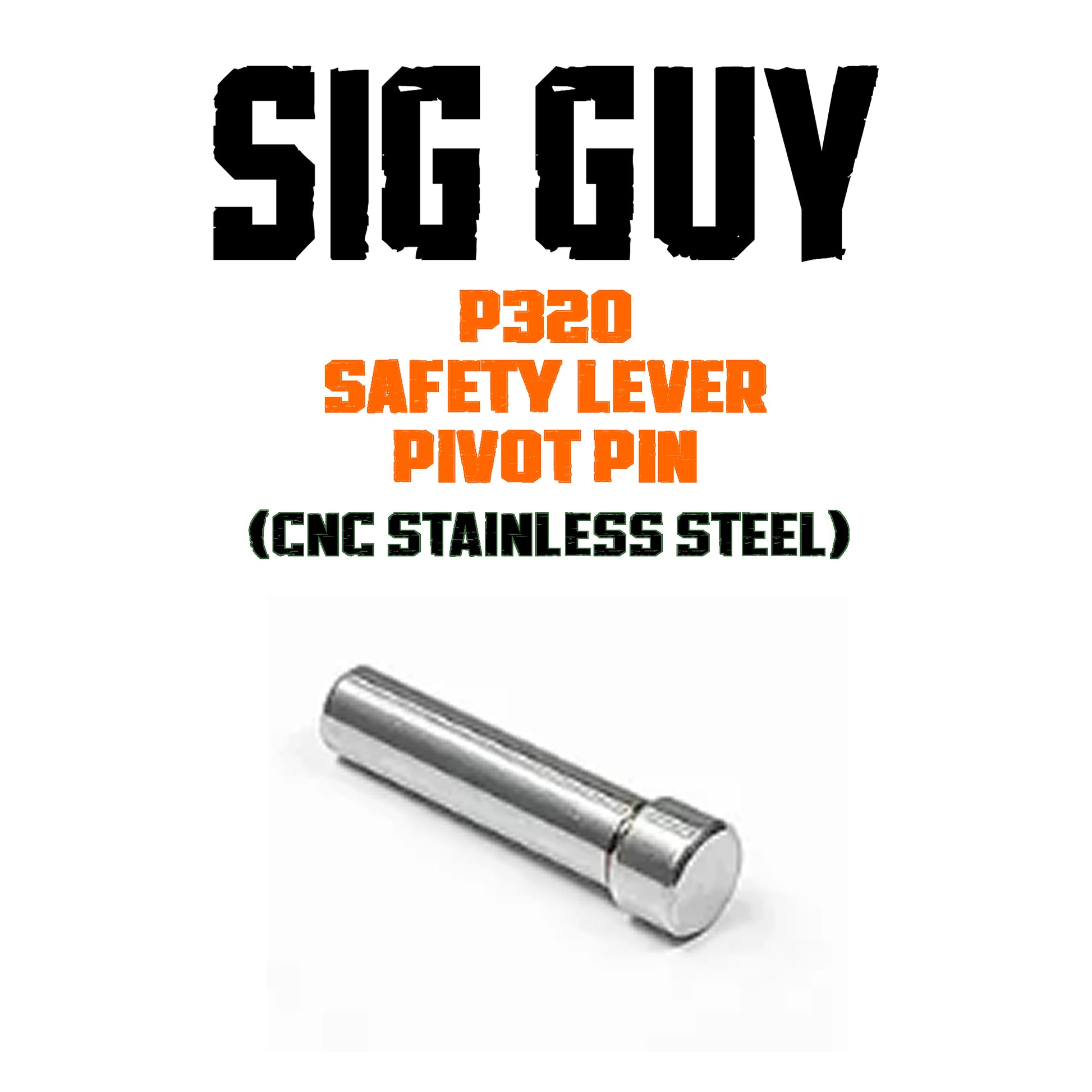 SIG Guy Safety Lever Pivot Pin, P320 - POLISHED STAINLESS STEEL, CNC image 0