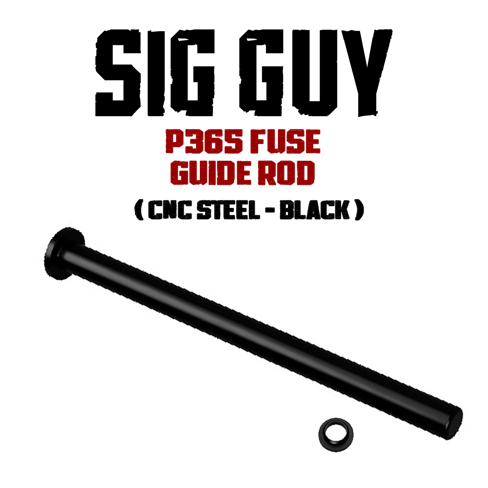 Sig Guy P365 FUSE 1911 Style Steel Guide Rod image 0