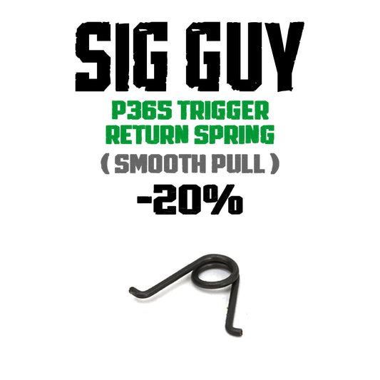 Sig Guy P365  Smooth Pull" Trigger Return Spring -20% image 0