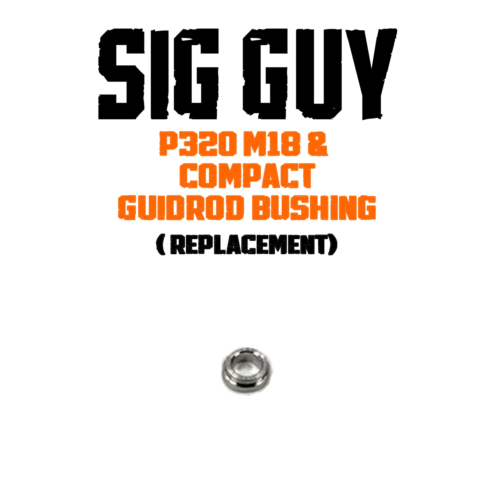 Sig Guy Replacement Hardware for P320 Compact/M18 Single Spring Guide Rod image 0